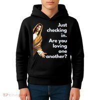 Jesus Saying Funny Christian Meme Joke Kids Hoodie thumb 4