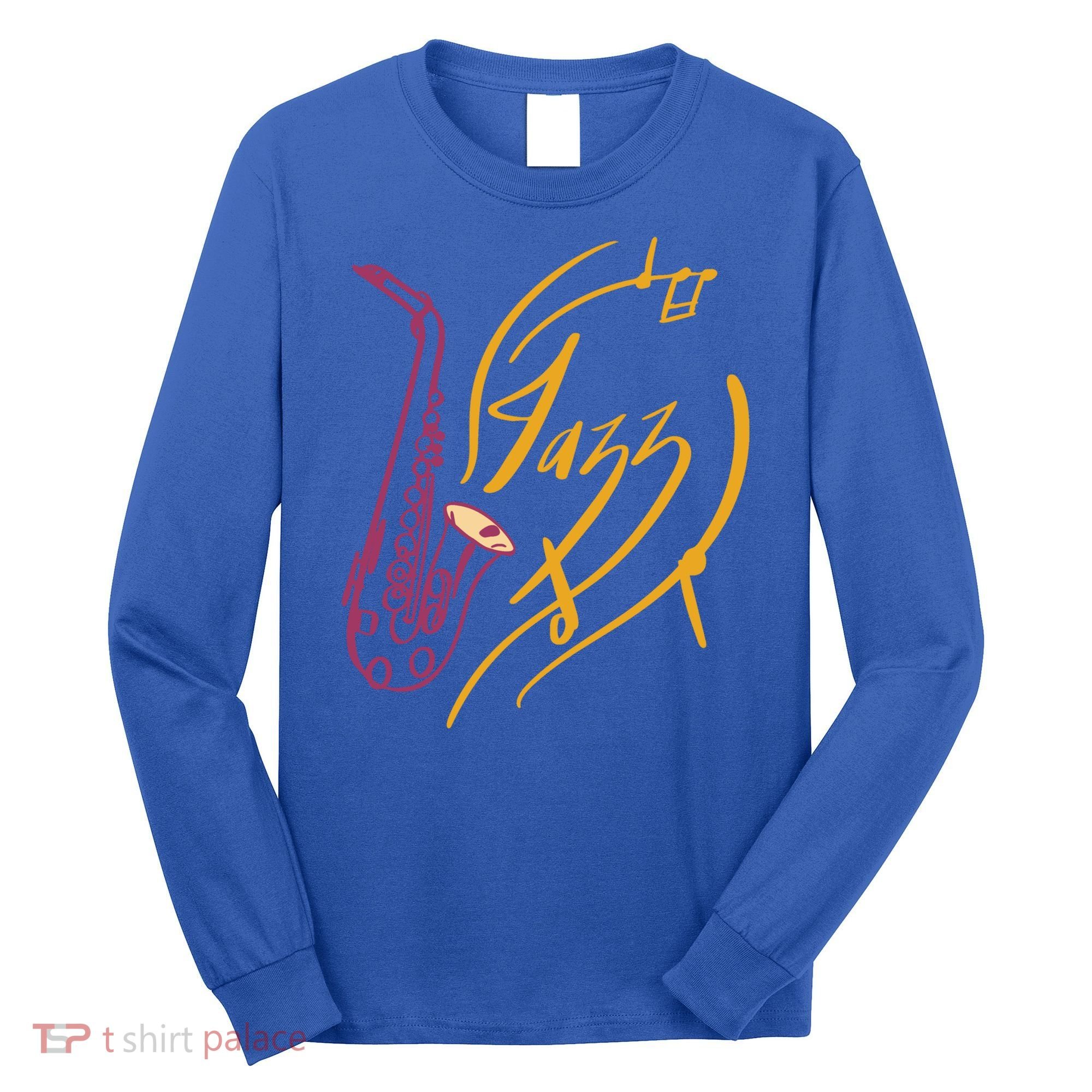 Jazz Saxophone For Jazz Music Lover Sax Musician Great Gift Long Sleeve Shirt