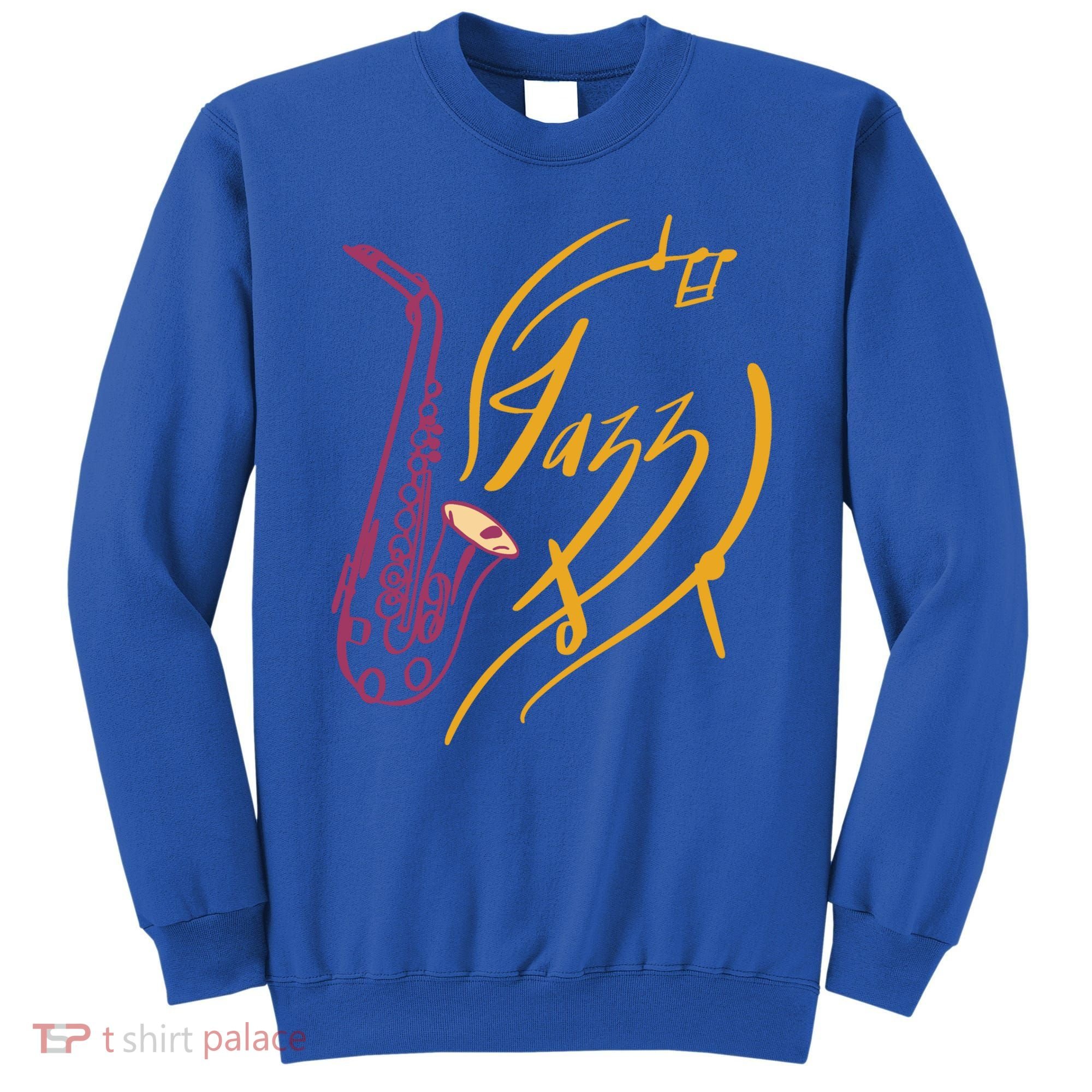 Jazz Saxophone For Jazz Music Lover Sax Musician Great Gift Sweatshirt