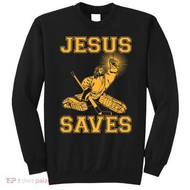 Jesus Saves Hockey Sweatshirt