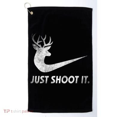 Just Shoot It Funny Deer Hunting Golf Towel