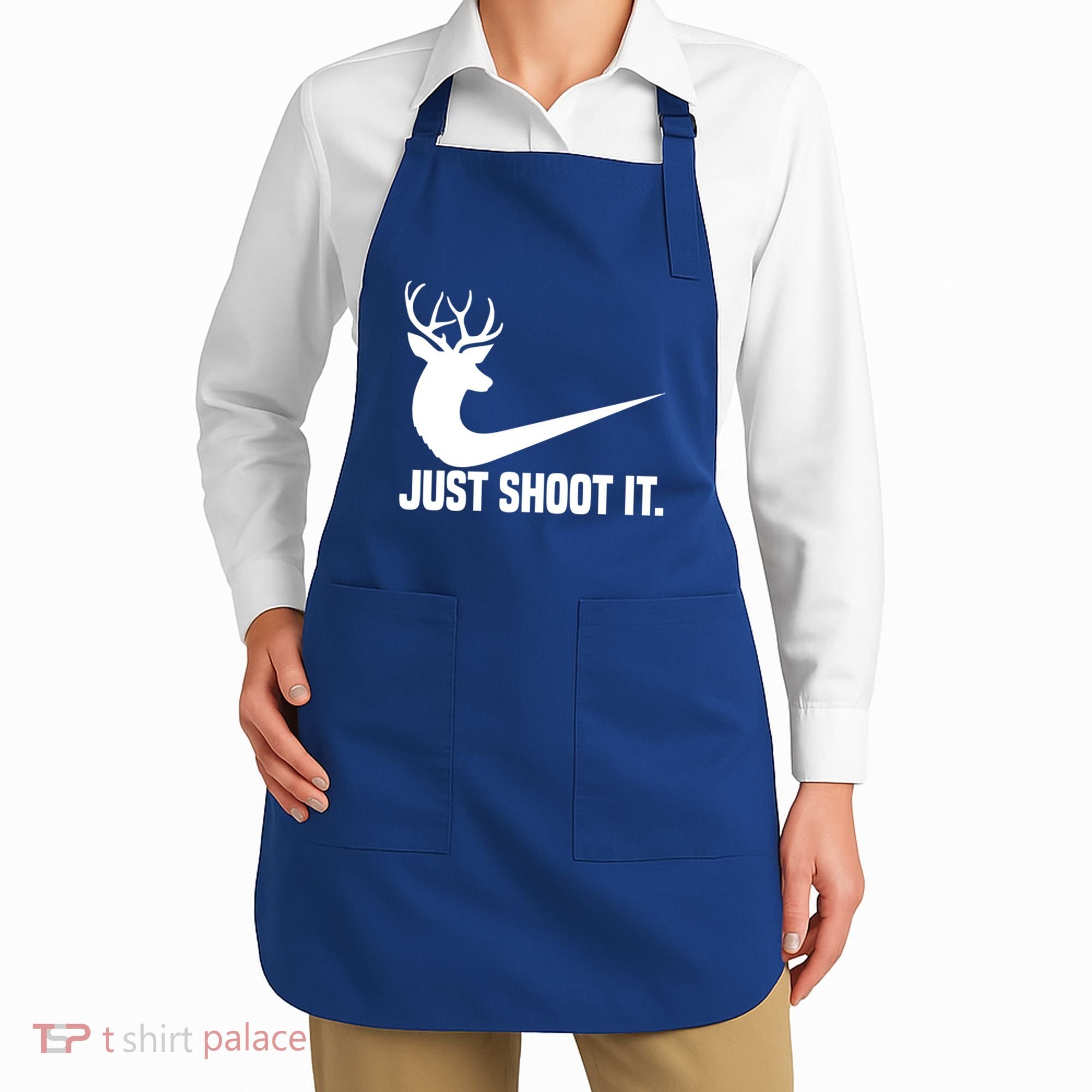 Just Shoot It Funny Deer Hunting Xmas HunterS Humor Gift Apron