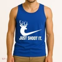 Just Shoot It Funny Deer Hunting Xmas HunterS Humor Gift Tank Top thumb 3