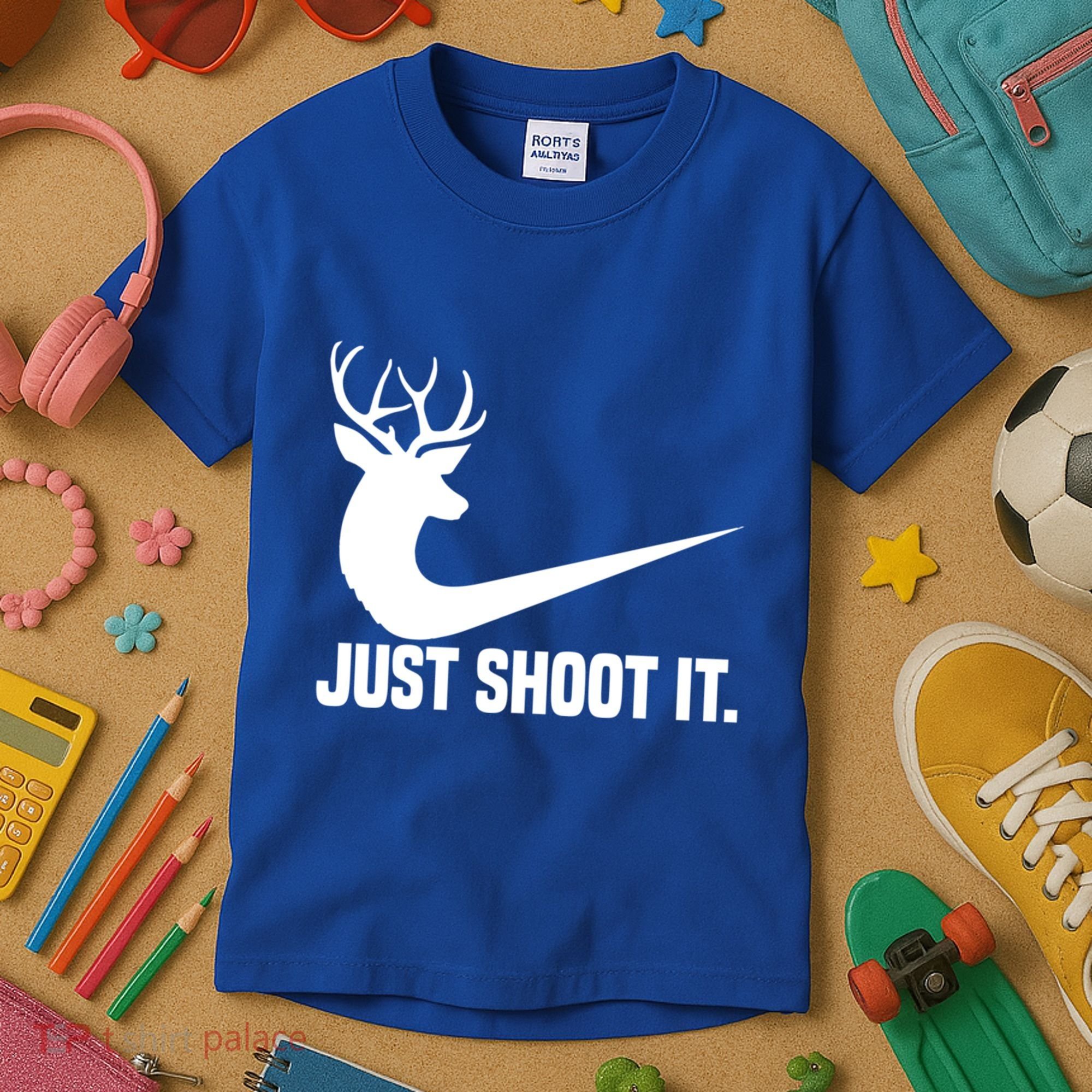 Just Shoot It Funny Deer Hunting Xmas HunterS Humor Gift Kids T-Shirt