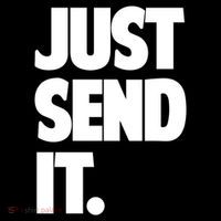 Just Send It. Funny Saying Hoodie thumb 7