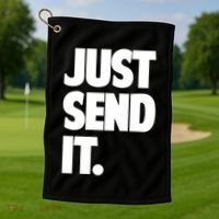 Just Send It. Funny Saying Golf Towel thumb 1