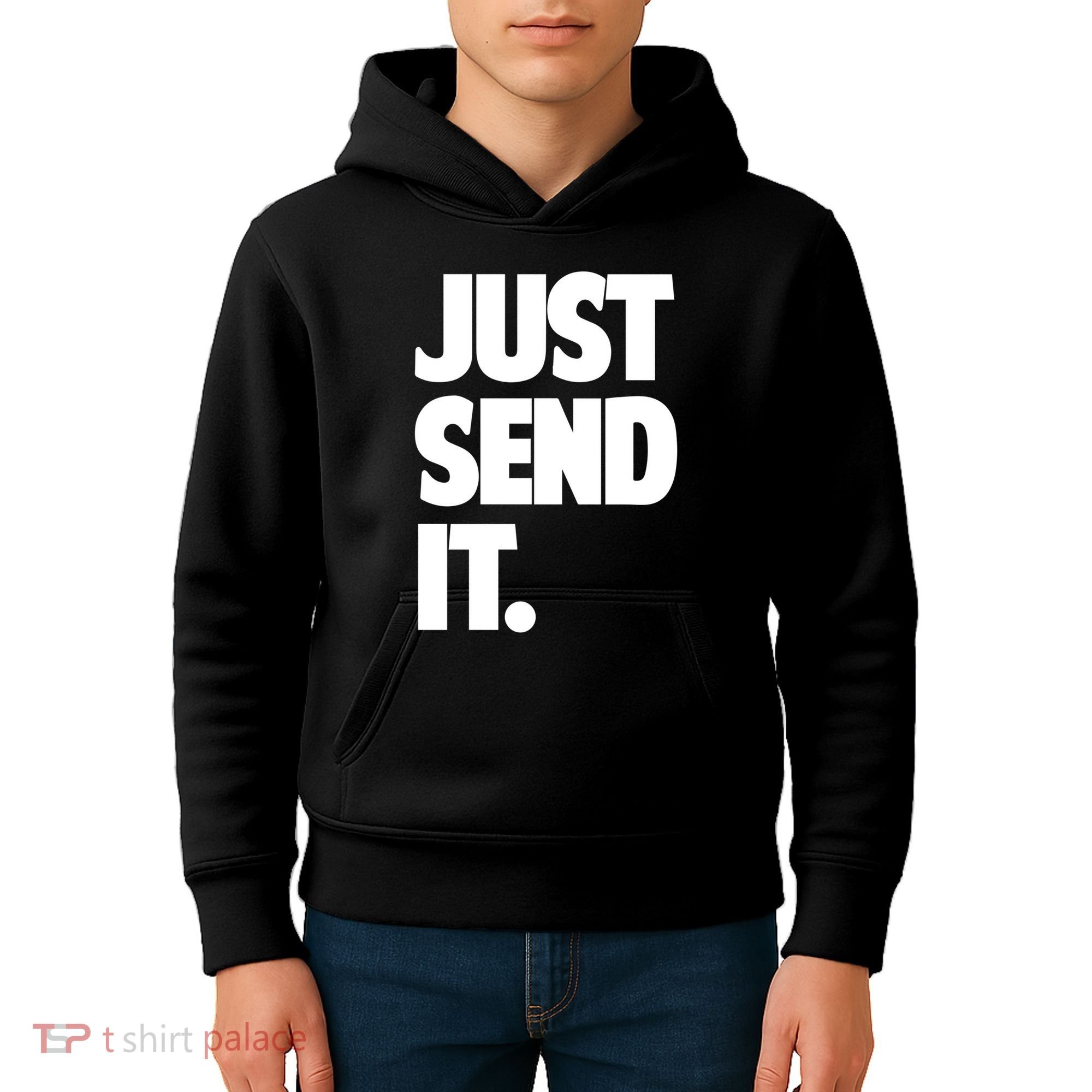 Just Send It. Funny Saying Kids Hoodie