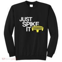 Just Spike It Spike Ball Spike Life Sweatshirt thumb 0