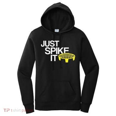 Just Spike It Spike Ball Spike Life Women's Hoodie