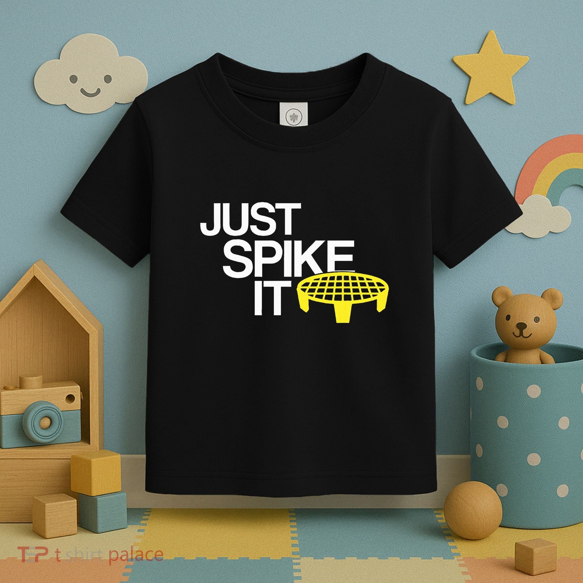 Just Spike It Spike Ball Spike Life Toddler T-Shirt