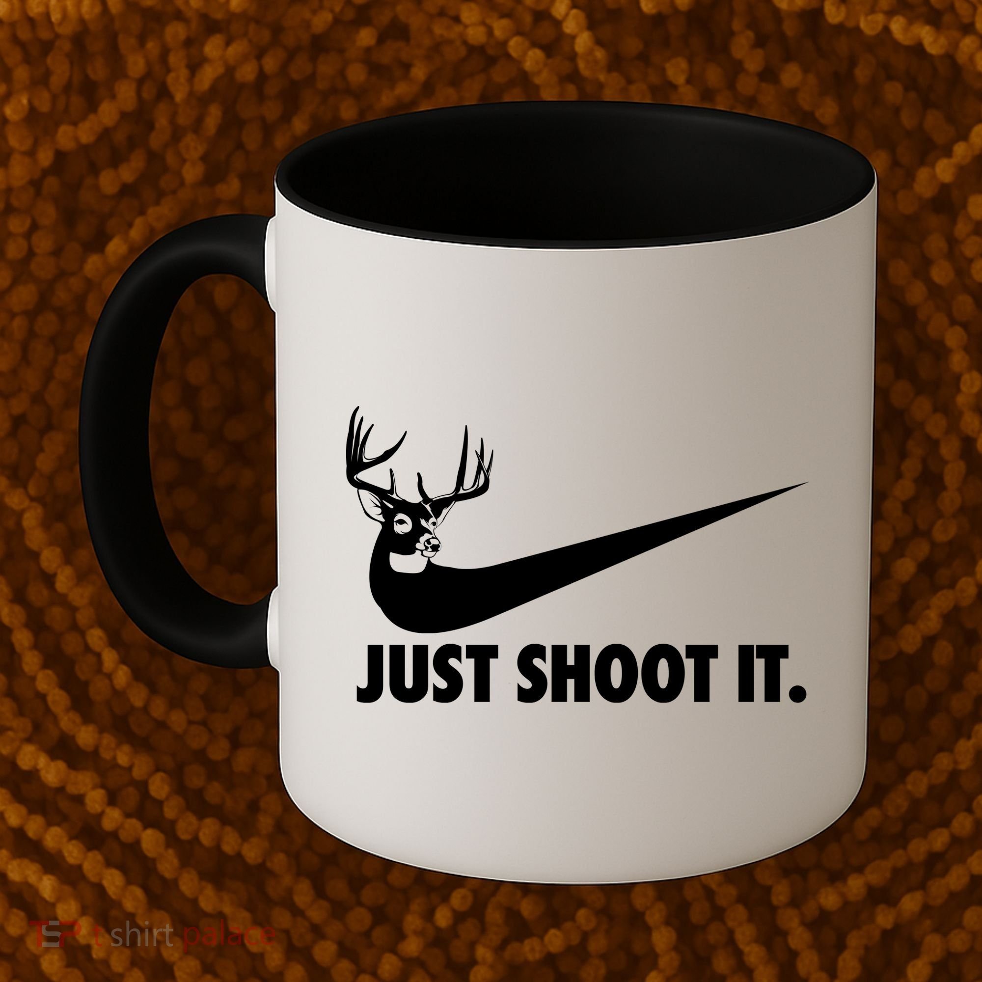 Just Shoot It Hunting Coffee Mug