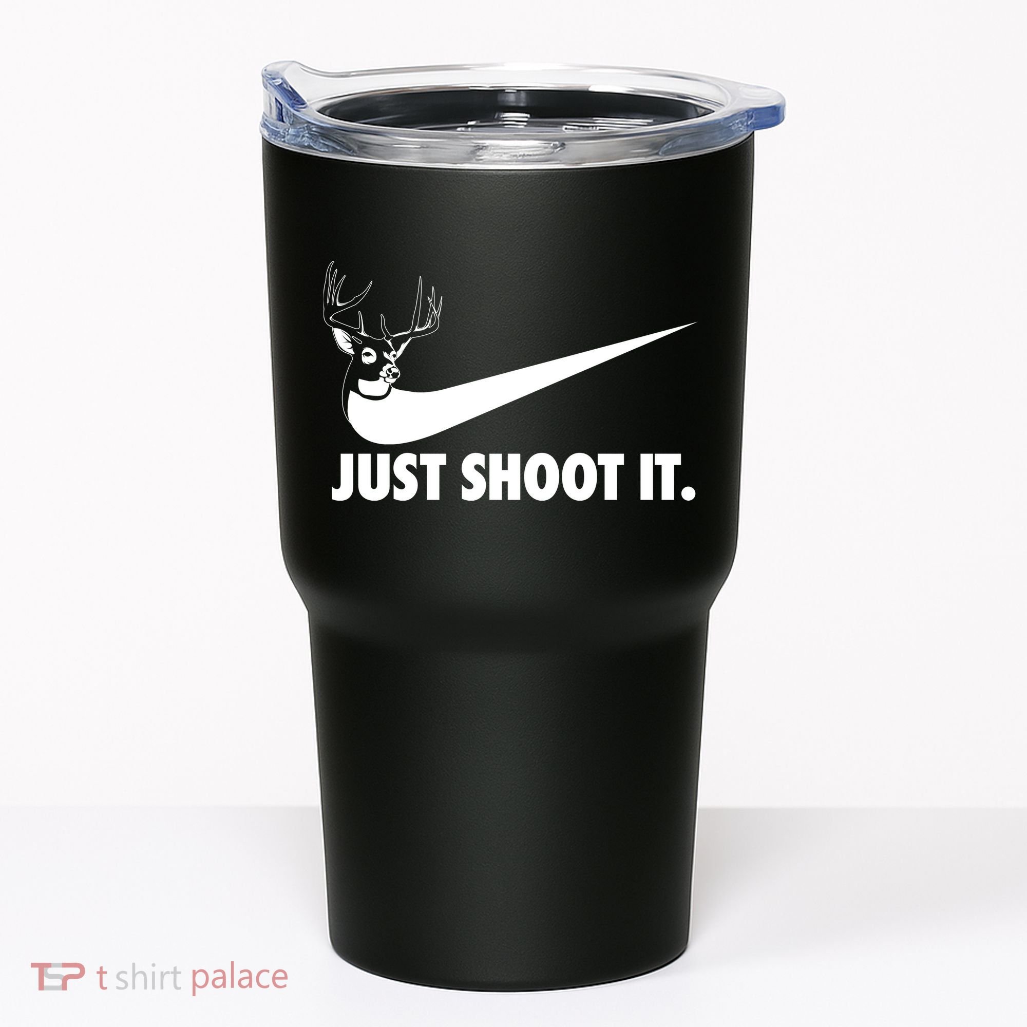 Just Shoot It Hunting Tumbler