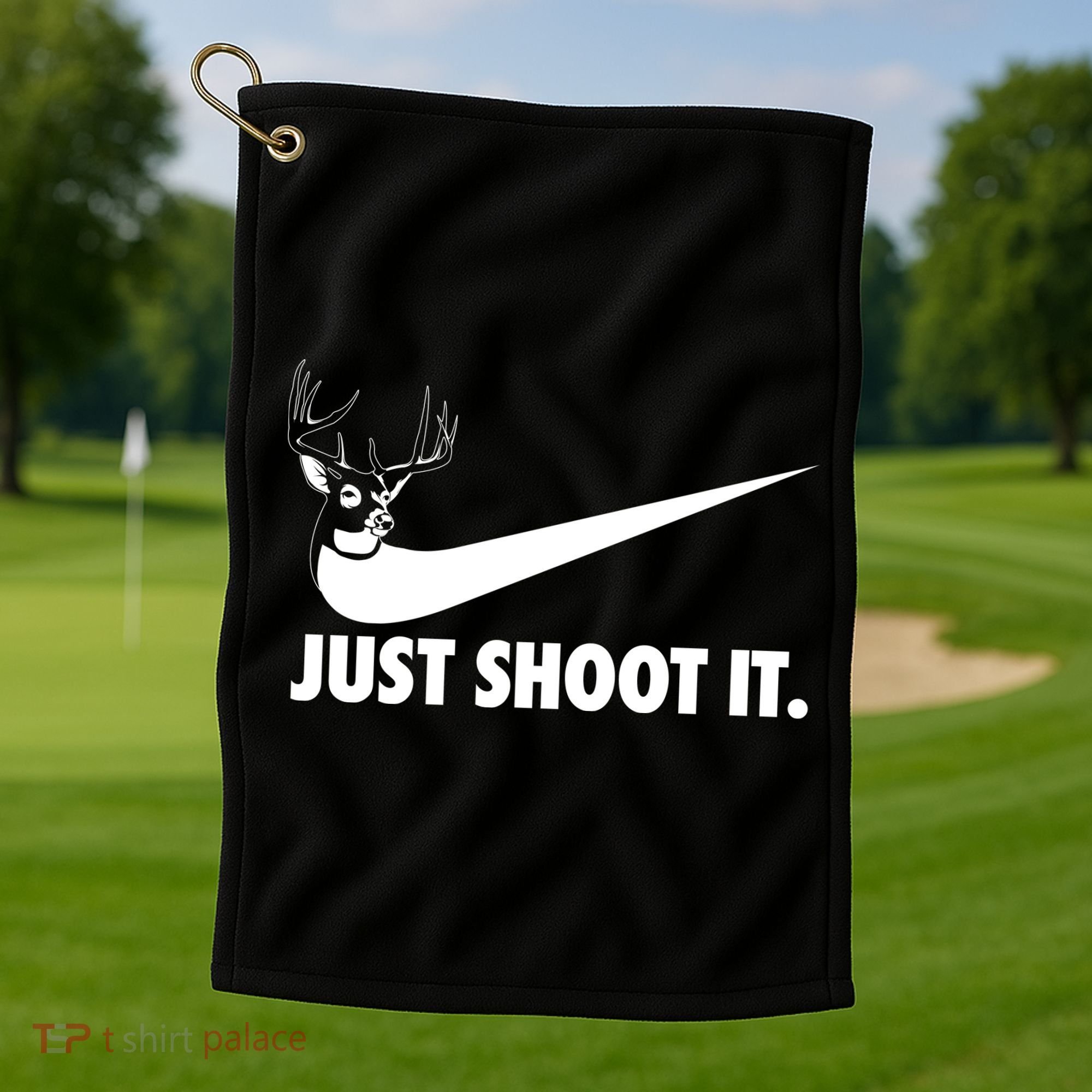 Just Shoot It Hunting Golf Towel