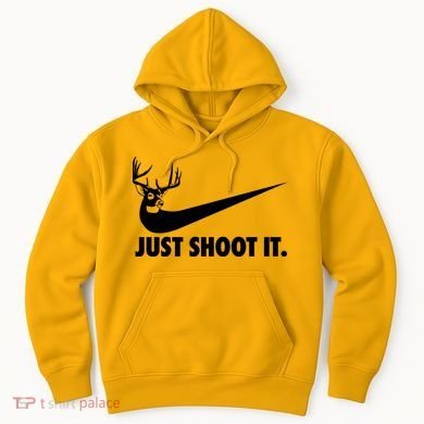 Just Shoot It Hunting Hoodie