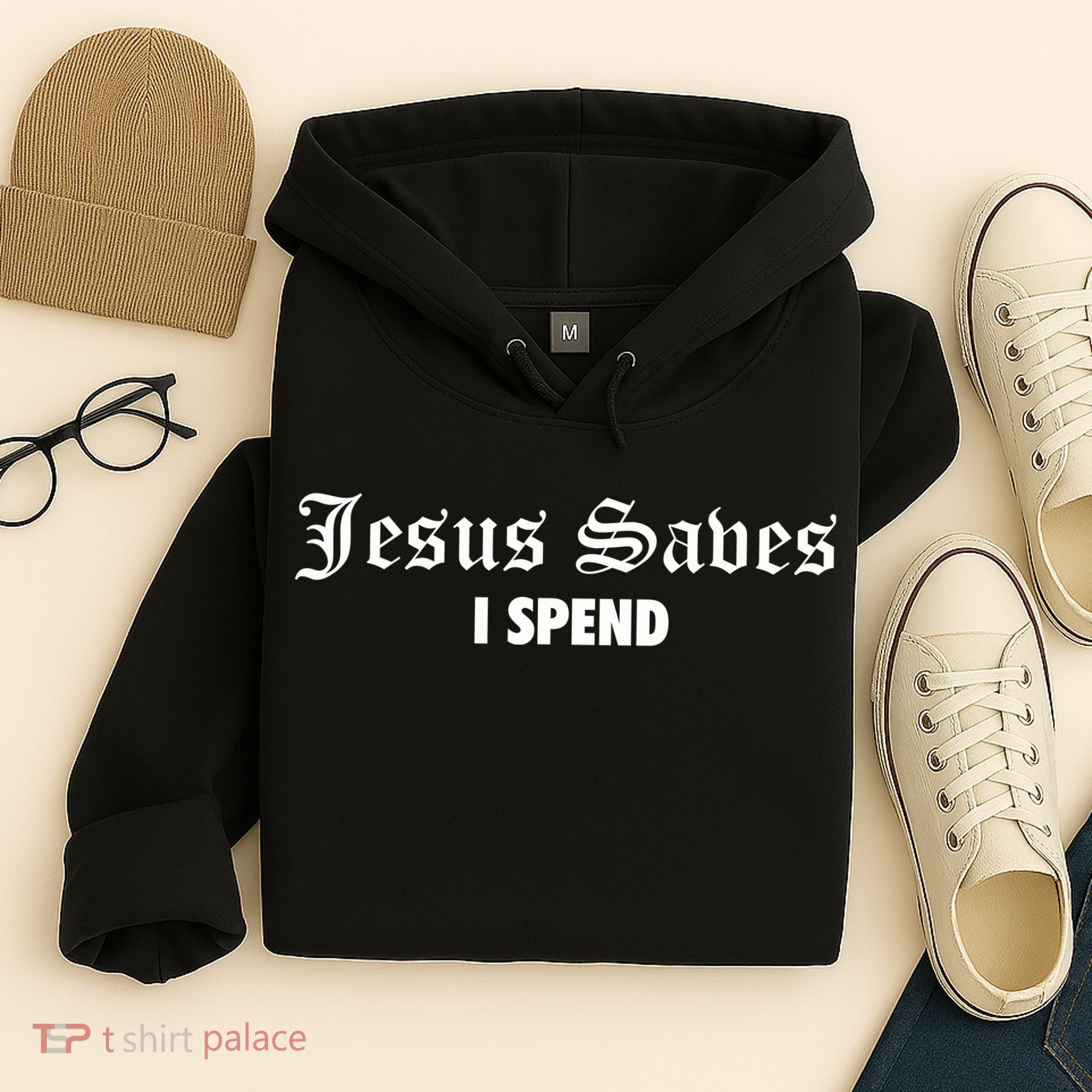 Jesus Saves I Spend Hoodie