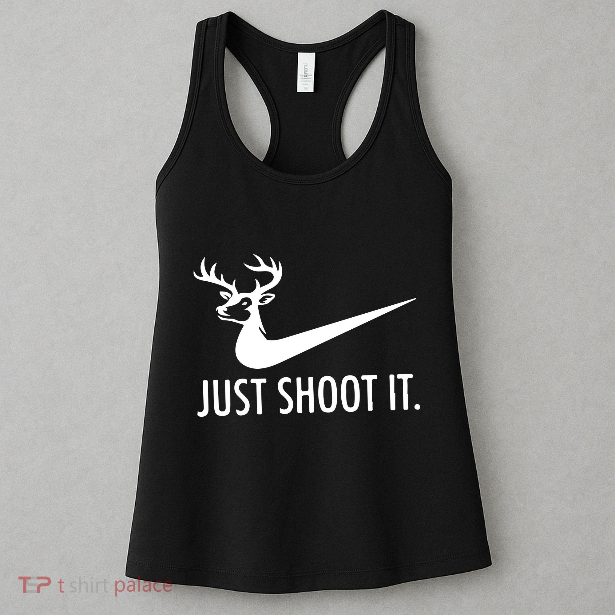 Just Shoot It Deer Hunting Women's Tank Top