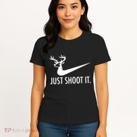Just Shoot It Deer Hunting Women's T-Shirt thumb 4