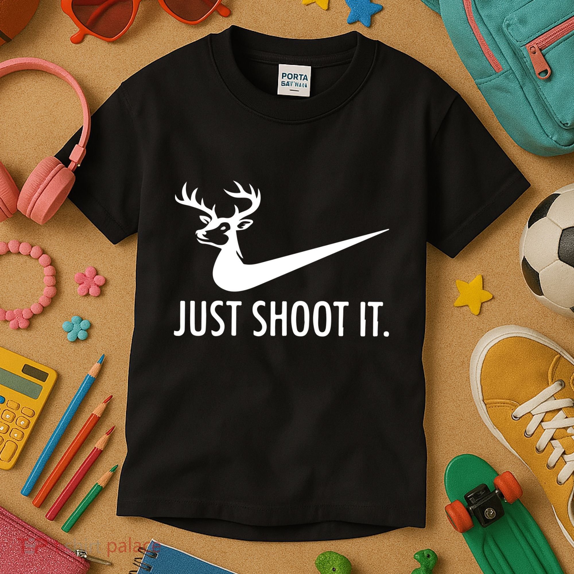 Just Shoot It Deer Hunting Kids T-Shirt