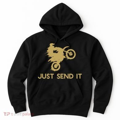 Just Send It Motocross Hoodie