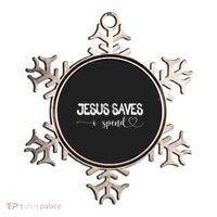 Jesus Saves I Spend Ornament thumb 0