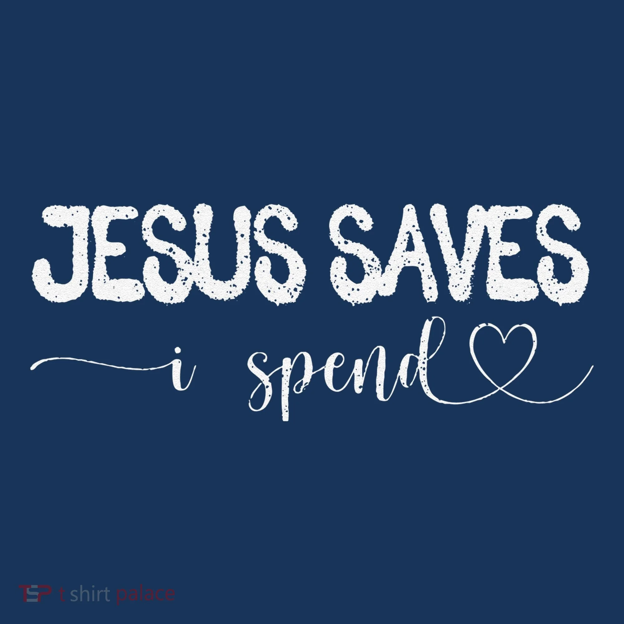 Jesus Saves I Spend Tank Top