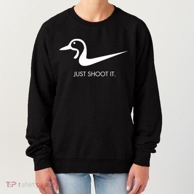 Just Shoot It Duck Hunting Design Great Gift Women's Sweatshirt