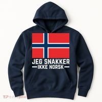 Jeg Snakker Ikke Norsk Norwegian Flag Hoodie thumb 0