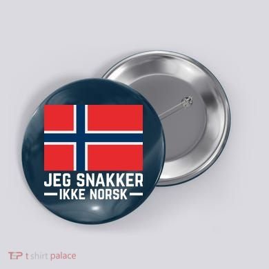 Jeg Snakker Ikke Norsk Norwegian Flag Button