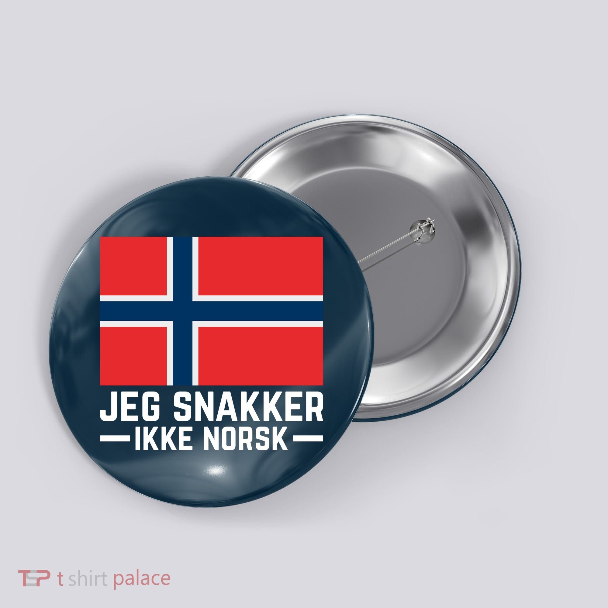 Jeg Snakker Ikke Norsk Norwegian Flag Button