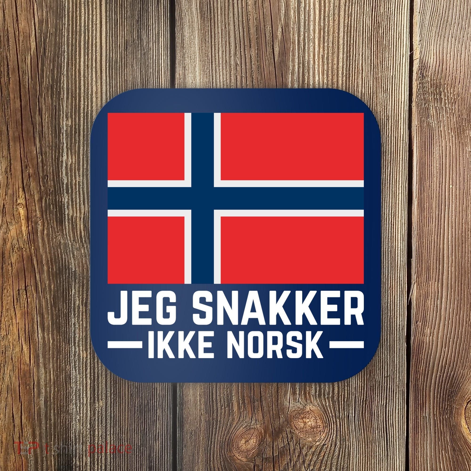 Jeg Snakker Ikke Norsk Norwegian Flag Coaster
