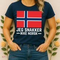 Jeg Snakker Ikke Norsk Norwegian Flag Women's T-Shirt thumb 2