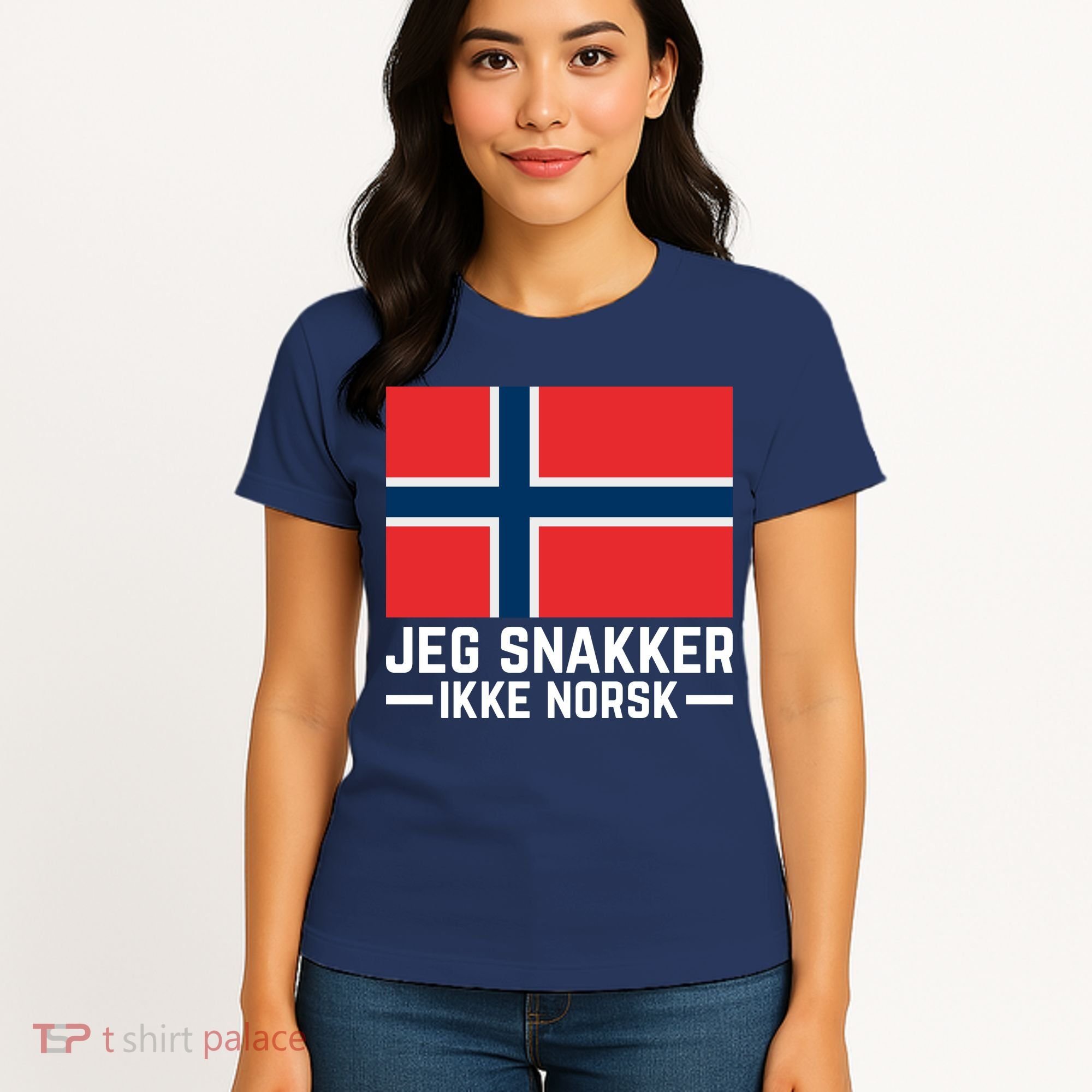 Jeg Snakker Ikke Norsk Norwegian Flag Women's T-Shirt