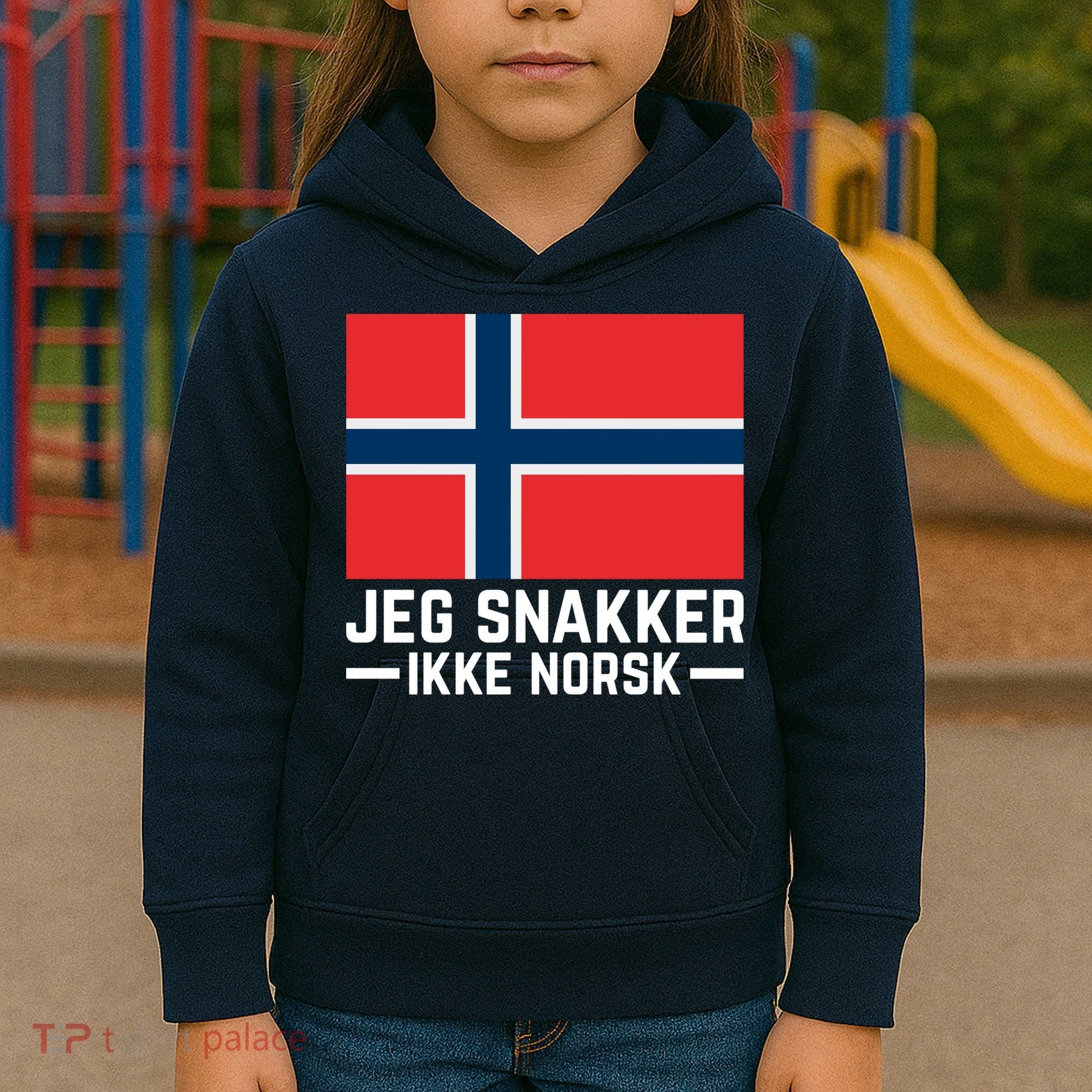 Jeg Snakker Ikke Norsk Norwegian Flag Kids Hoodie