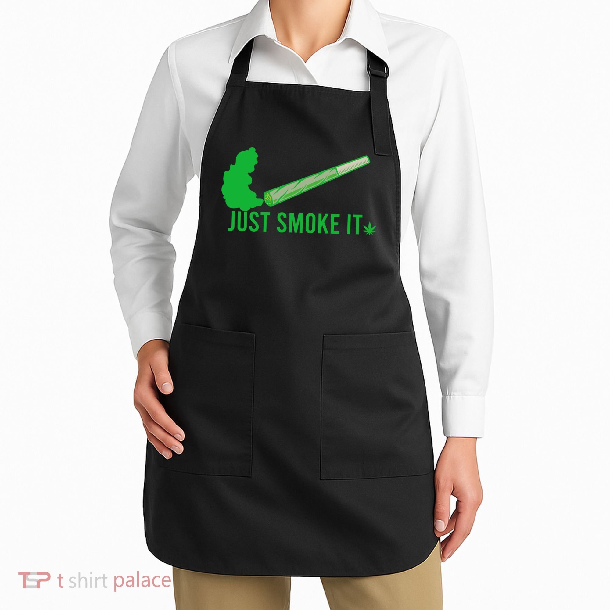 Just Smoke It Apron