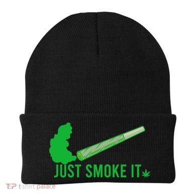 Just Smoke It Beanie
