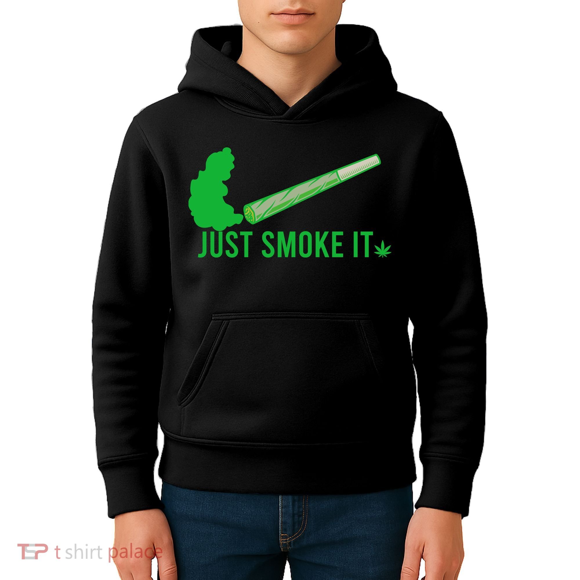 Just Smoke It Kids Hoodie