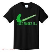 Just Smoke It Kids T-Shirt thumb 0