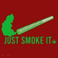 Just Smoke It Long Sleeve Shirt thumb 2