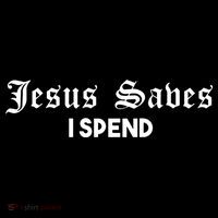 Jesus Saves I Spend Coaster thumb 2