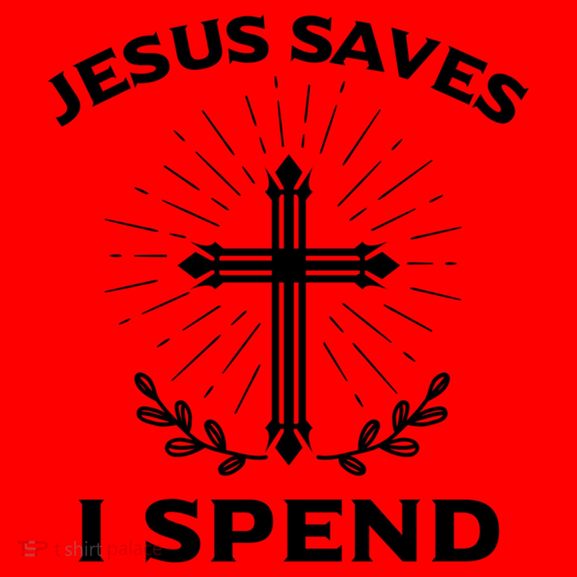 Jesus Saves I Spend Santa Hat