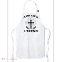 Jesus Saves I Spend Apron thumb 0