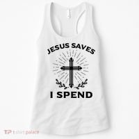 Jesus Saves I Spend Women's Tank Top thumb 0