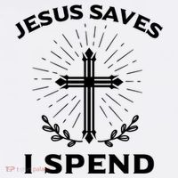 Jesus Saves I Spend Kids Sweatshirt thumb 2
