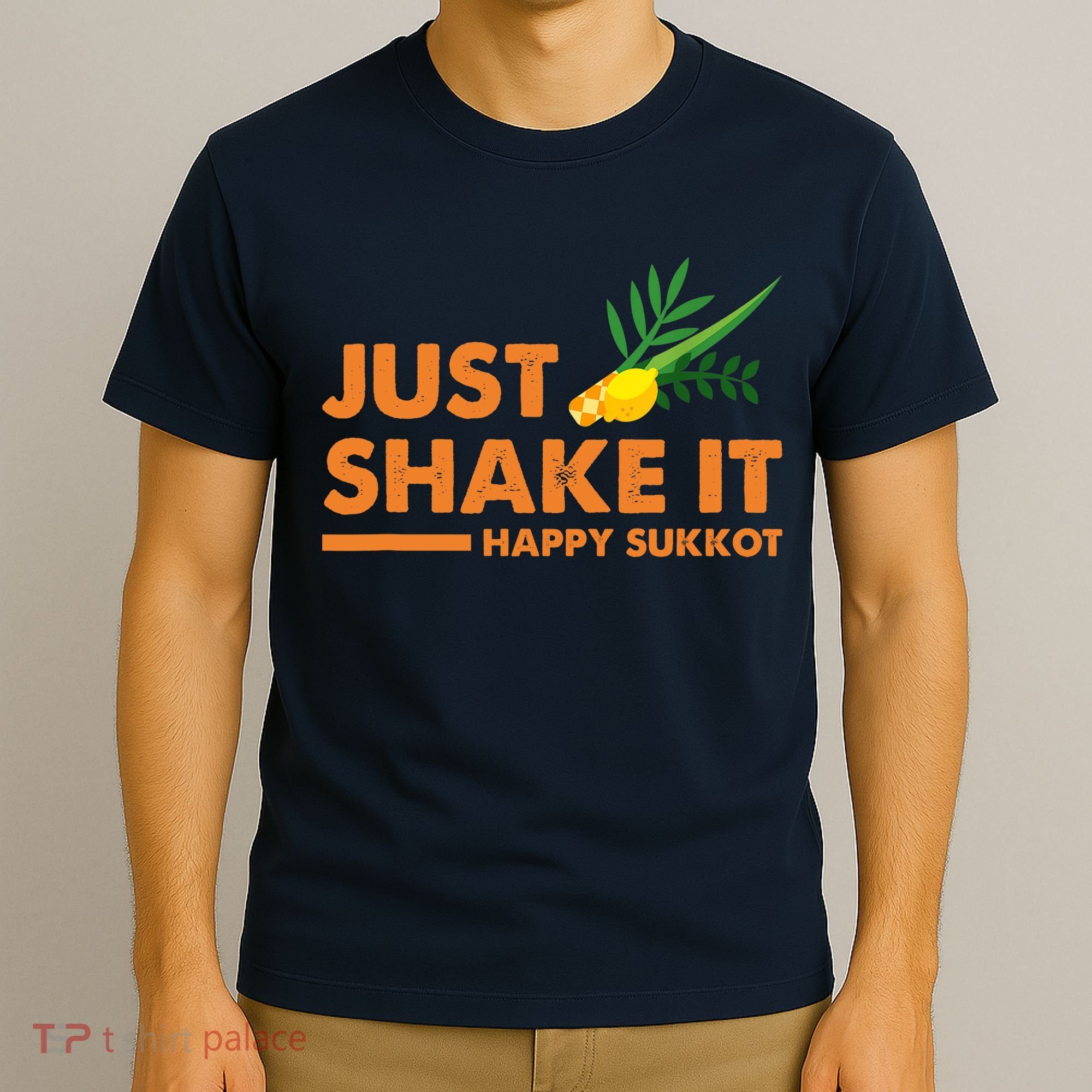 Just Shake It Happy Sukkot Festival Jewish Holiday Hebrew T-Shirt