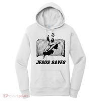 Jesus Saves Jesus Saved Soccer Goal Goalie Women's Hoodie thumb 0