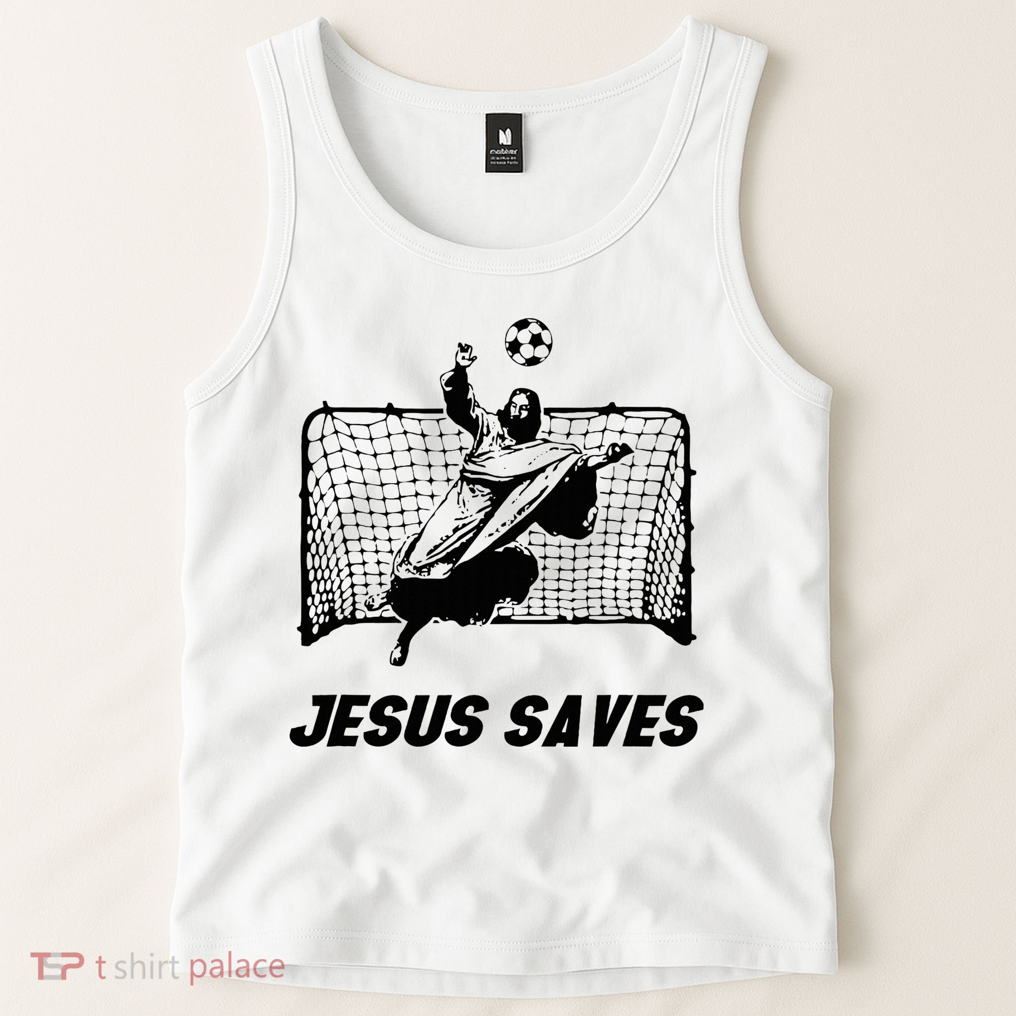 Jesus Saves Jesus Saved Soccer Goal Goalie Tank Top