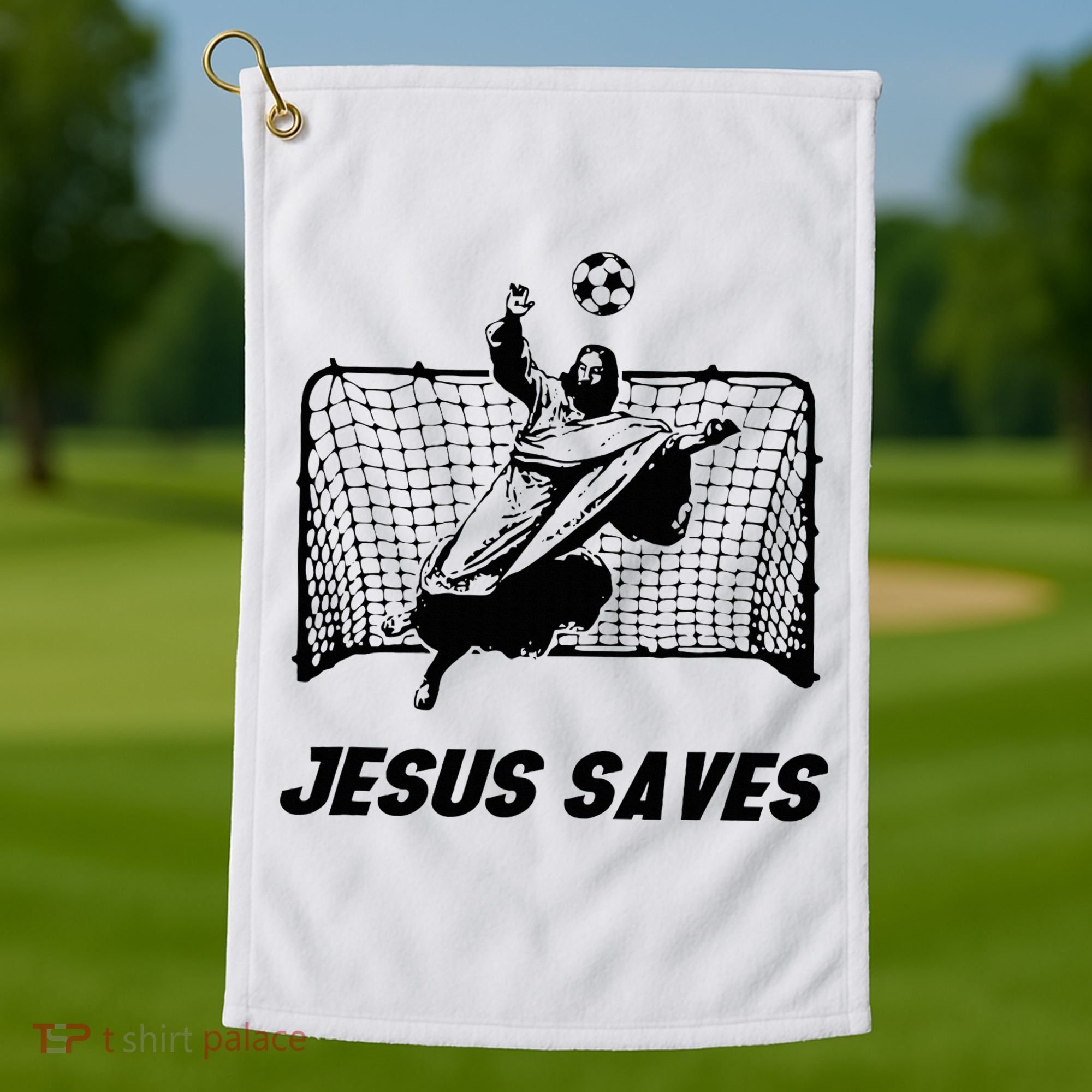 Jesus Saves Jesus Saved Soccer Goal Goalie Golf Towel