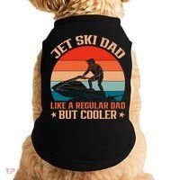 Jet Skiing Jetski Dad Like A Regular Dad But Cooler Gift Doggie Tank thumb 0