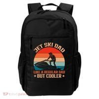 Jet Skiing Jetski Dad Like A Regular Dad But Cooler Gift Backpack thumb 0