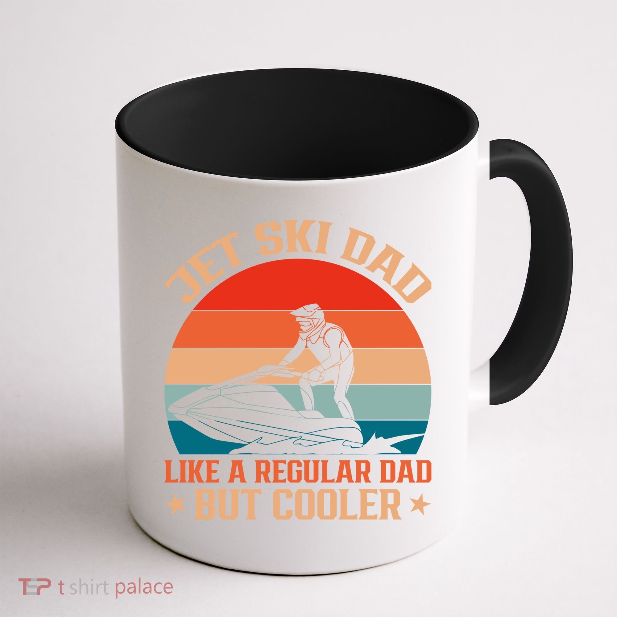 Jet Skiing Jetski Dad Like A Regular Dad But Cooler Gift Coffee Mug